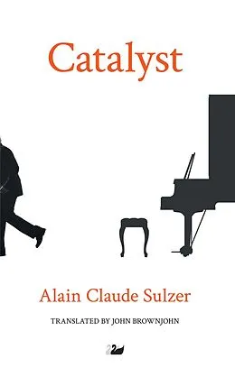 E-Book (epub) Catalyst von Alain Claude Sulzer