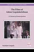 E-Book (epub) The Films of Adoor Gopalakrishnan von Suranjan Ganguly