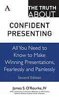 E-Book (pdf) The Truth about Confident Presenting von Iv O'Rourke