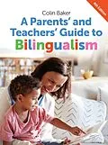 E-Book (epub) A Parents' and Teachers' Guide to Bilingualism von Colin Baker