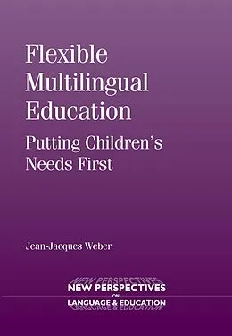 E-Book (epub) Flexible Multilingual Education von Jean-Jacques Weber