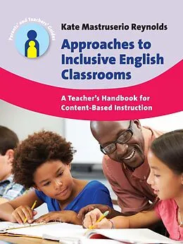 E-Book (epub) Approaches to Inclusive English Classrooms von Kate Mastruserio Reynolds