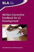 E-Book (epub) Written Corrective Feedback for L2 Development von John Bitchener, Neomy Storch