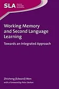 E-Book (pdf) Working Memory and Second Language Learning von Zhisheng (Edward) Wen