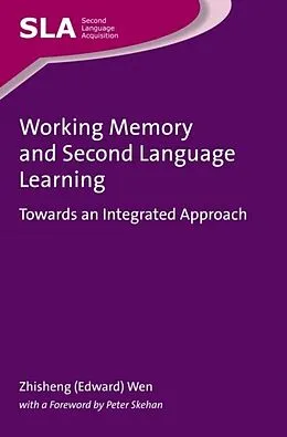 E-Book (pdf) Working Memory and Second Language Learning von Zhisheng (Edward) Wen