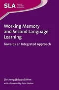 E-Book (epub) Working Memory and Second Language Learning von Zhisheng (Edward) Wen