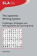 E-Book (pdf) Japanese Writing System von Heath Rose