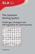 E-Book (epub) The Japanese Writing System von Heath Rose