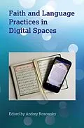 E-Book (pdf) Faith and Language Practices in Digital Spaces von Unknown