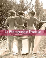 eBook (epub) La Photographie erotique de Alexandre Dupoy