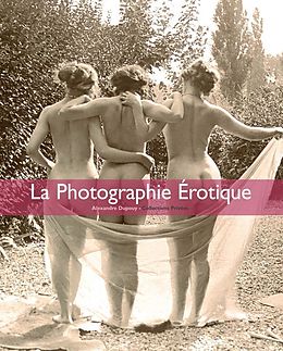 eBook (epub) La Photographie erotique de Alexandre Dupoy