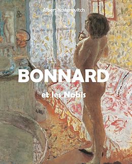 E-Book (epub) Bonnard et les Nabis von Albert Kostenevitch