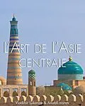 E-Book (epub) L'art de l'Asie Centrale von Vladimir Lukonin