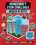 Couverture cartonnée STEM Challenge - Minecraft City (Independent & Unofficial) de Anne Rooney