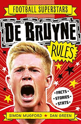 eBook (epub) De Bruyne Rules de Simon Mugford, Football Superstars