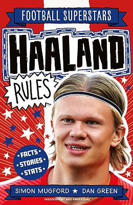 eBook (epub) Haaland Rules de Simon Mugford, Football Superstars