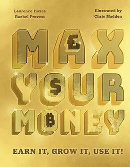 E-Book (epub) Max Your Money von Larry Hayes, Rachel Provest