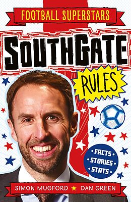 eBook (epub) Southgate Rules de Simon Mugford, Football Superstars