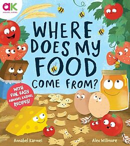 Livre Relié Where Does My Food Come From? de Annabel Karmel