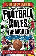 Kartonierter Einband Football Superstars: Football Rules the World von Simon Mugford