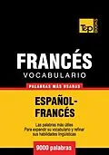 E-Book (epub) Vocabulario español-francés - 9000 palabras más usadas von Andrey Taranov