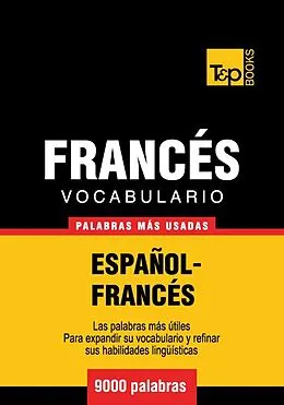 E-Book (epub) Vocabulario español-francés - 9000 palabras más usadas von Andrey Taranov