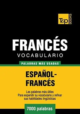 E-Book (epub) Vocabulario español-francés - 7000 palabras más usadas von Andrey Taranov