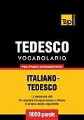 E-Book (epub) Vocabolario Italiano-Tedesco per studio autodidattico - 9000 parole von Andrey Taranov