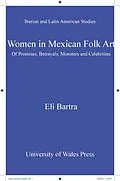 PDF Women in Mexican Folk Art von Eli Bartra