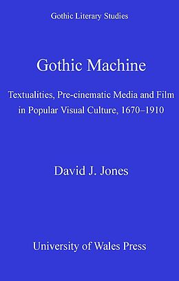 E-Book (epub) Gothic Machine von David J. Jones