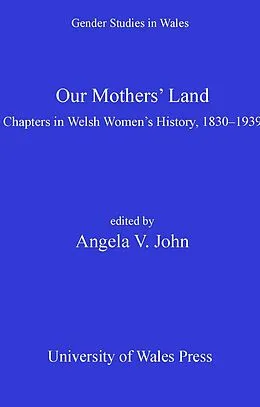 E-Book (epub) Our Mothers' Land von Angela V John