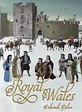 E-Book (epub) Royal Wales von Deborah Fisher