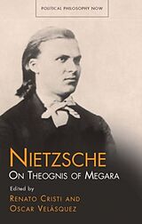 Livre Relié Nietzsche de Renato Velasquez, Oscar Cristi