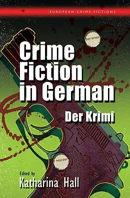 E-Book (pdf) Crime Fiction in German von Katharina Hall