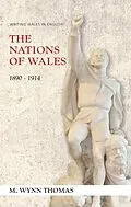 E-Book (epub) The Nations of Wales von M. Wynn Thomas