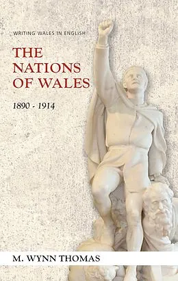 E-Book (epub) The Nations of Wales von M. Wynn Thomas