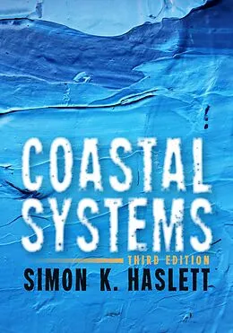 E-Book (epub) Coastal Systems von Simon K. Haslett