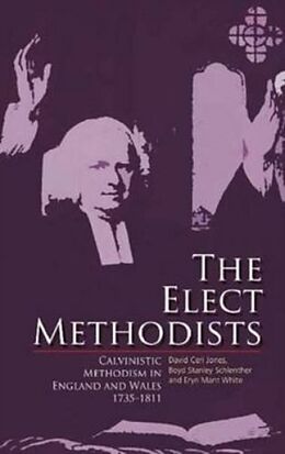 Kartonierter Einband Elect Methodists von David Ceri Jones