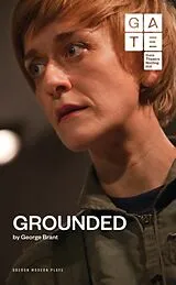Kartonierter Einband Grounded von Brant George