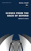 E-Book (epub) Scenes from the Back of Beyond von Meredith Oakes