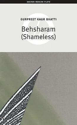 E-Book (epub) Behsharam (Shameless) von Gurpreet Kaur Bhatti