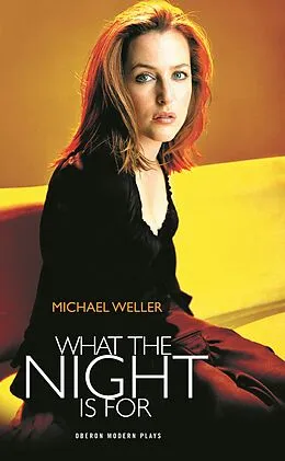 E-Book (epub) What the Night Is For von Michael Weller
