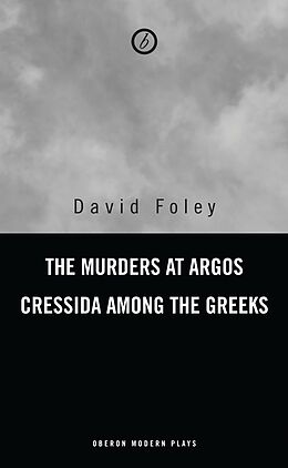 E-Book (epub) Murders at Argos/ Cressida Among the Greeks von David Foley