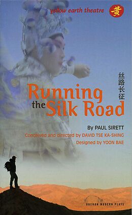 eBook (epub) Running the Silk Road de Paul Sirett