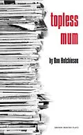 E-Book (epub) Topless Mum von Ron Hutchinson