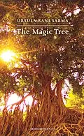 E-Book (epub) The Magic Tree von Ursula Rani Sarma