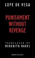 E-Book (epub) Punishment without Revenge von Lope De Vega