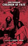 E-Book (epub) Children of Fate (Hechos Consumados) von Juan Radrigán
