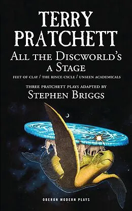 E-Book (epub) All the Discworld's a Stage: Volume 1 von Terry Pratchett