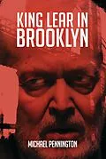 E-Book (epub) King Lear in Brooklyn von Michael Pennington